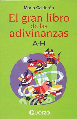 GRAN LIBRO DE LAS ADIVINANZAS A H EL
