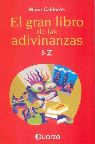 GRAN LIBRO DE LAS ADIVINANZAS I Z EL