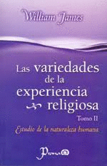 VARIEDADES DE LA EXPERIENCIA RELIGIOSA TOMO 2