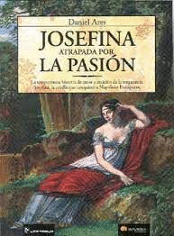 JOSEFINA ATRAPADA POR LA PASION