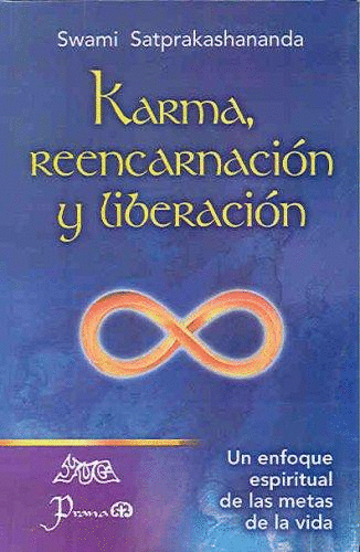 KARMA REENCARNACION Y LIBERACION