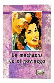 LA MUCHACHA EN EL NOVIAZGO