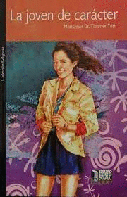 LA JOVEN DE CARACTER