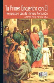 TU PRIMER ENCUENTRO CON EL