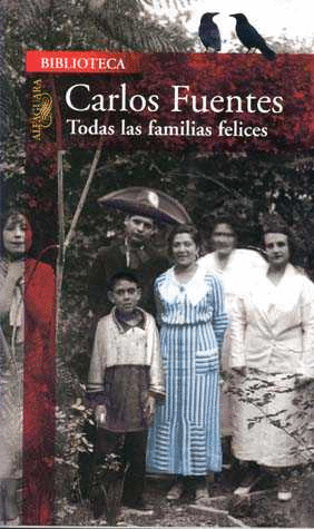 TODAS LAS FAMILIAS FELICES