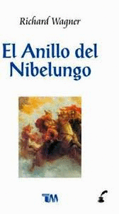 ANILLO DEL NIBELUNGO EL