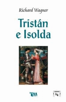 TRISTAN E ISOLDA