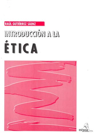 INTRODUCCION A LA ETICA