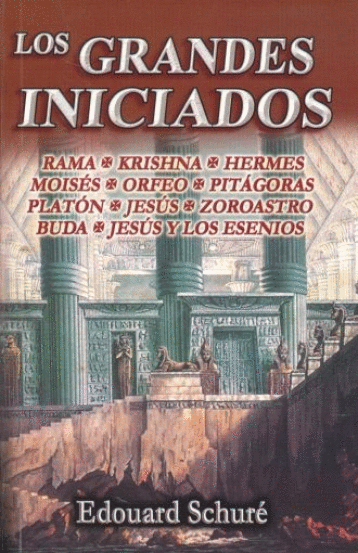 LOS GRANDES INICIADOS