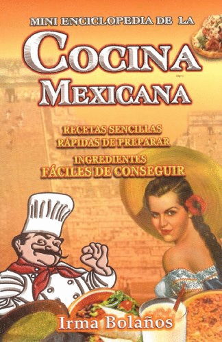 MINI ENCICLOPEDIA DE LA COCINA MEXICANA