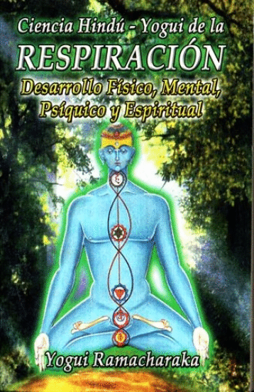 CIENCIA HINDU YOGUI DE LA RESPIRACION