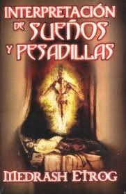 INTERPRETACION DE SUE�OS Y PESADILLAS