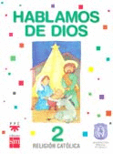 DESCUBRO A MI PAPA DIOS 2 RELIGION CATOLICA