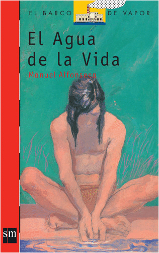 AGUA DE LA VIDA EL    +12 A�OS