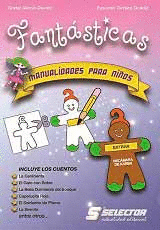 FANTASTICAS MANUALIDADES PARA NIOS