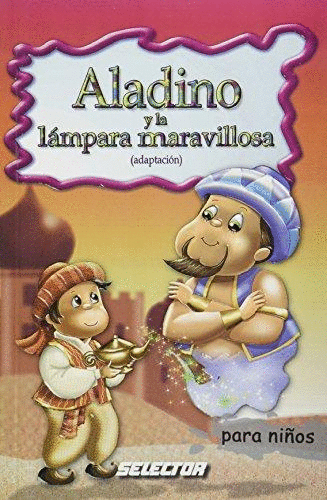 ALADINO Y LA LAMPARA MARAVILLOSA   PARA NIOS