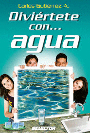DIVIERTETE CON AGUA