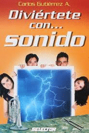 DIVIERTETE CON SONIDO