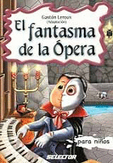 EL FANTASMA DE LA OPERA PARA NIOS