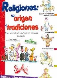 RELIGIONES SU ORIGEN Y TRADICIONES