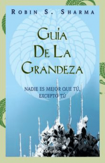 GUIA DE LA GRANDEZA