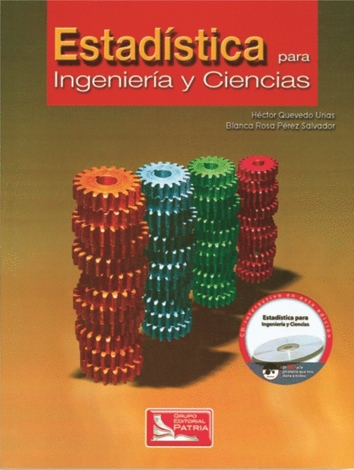 ESTADISTICA PARA INGENIERIA Y CIENCIAS