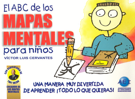 ABC DE LOS MAPAS MENTALES PARA NI�OS EL