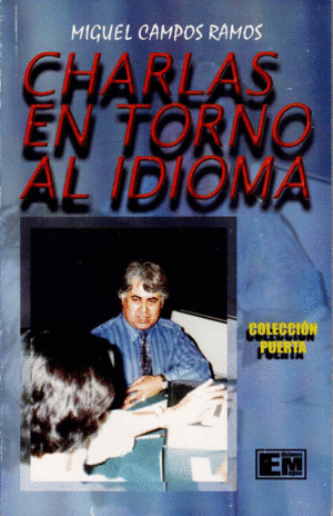 CHARLAS EN TORNO AL IDIOMA