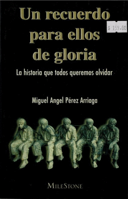 UN RECUERDO PARA ELLOS DE GLORIA