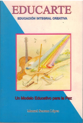EDUCARTE UN MODELO EDUCATIVO PARA LA PAZ