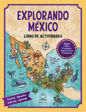 EXPLORANDO MEXICO. LIBRO DE ACTIVIDADES