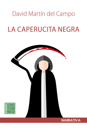 LA CAPERUCITA NEGRA