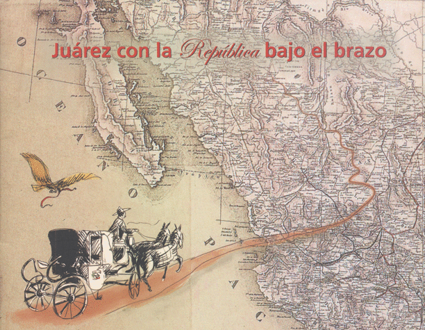 JUAREZ CON LA REPUBLICA BAJO EL BRAZO
