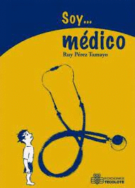 SOY MEDICO