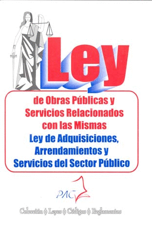 LEY DE OBRAS PUBLICAS Y SERVICIOS RELACIONADOS CON LAS MISMAS