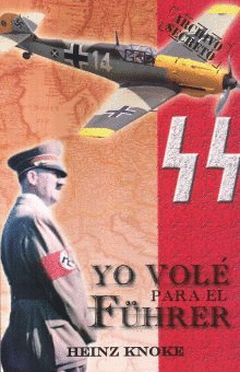 YO VOLE PARA EL FUHRER