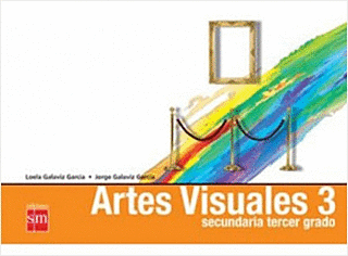 ARTES VISUALES 3 SECUNDARIA