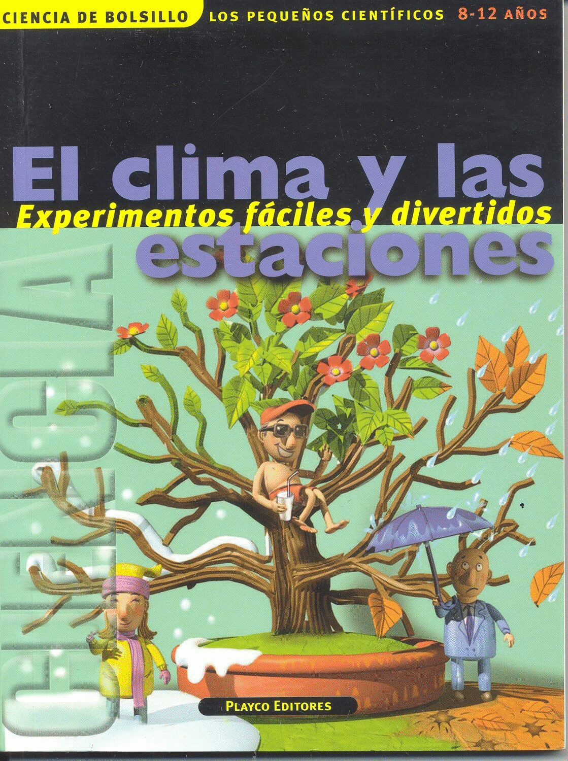 CLIMA Y LAS ESTACIONES EL