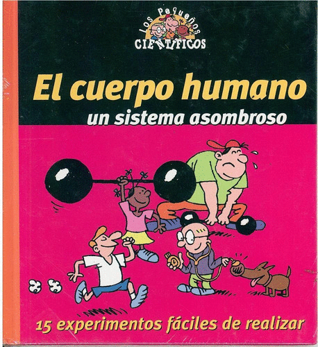 CUERPO HUMANO UN ASOMBROSO SISTEMA