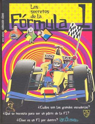 SECRETOS DE LA FORMULA 1 LOS (PASTA DURA)