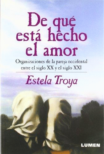 DE QUE ESTA HECHO EL AMOR