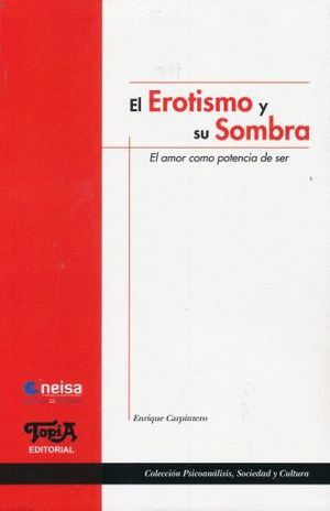 EROTISMO Y SU SOMBRA