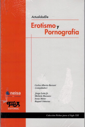 ACTUALIDAD DE EROTISMO Y PORNOGRAFIA
