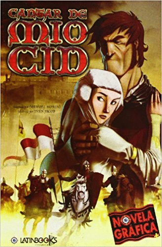 CANTAR DE MIO CID ( NOVELA GRAFICA )