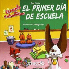PRIMER DIA DE ESCUELA EL