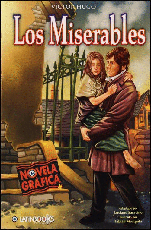 MISERABLES LOS ( NOVELA GRAFICA )