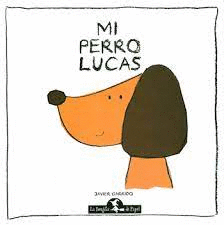 MI PERRO LUCAS