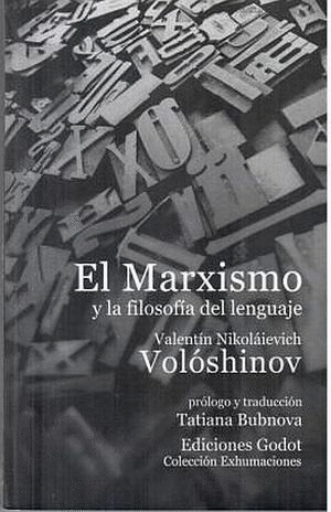 MARXISMO Y LA FILOSOFIA DEL LENGUAJE EL