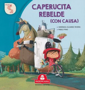 CAPERUCITA REBELDE (CON CAUSA)