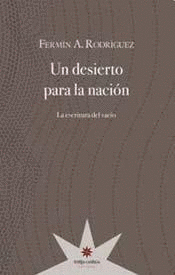 UN DESIERTO PARA LA NACION